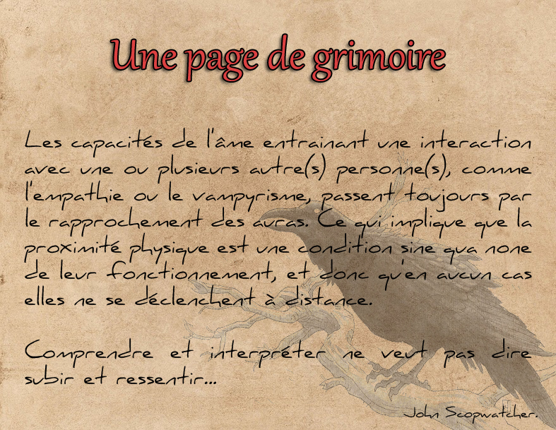 L'âme peut développer de nombreux dons magiques